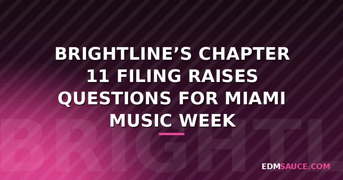 Brightline Files for Chapter 11, Jeopardizing Ultra Transit