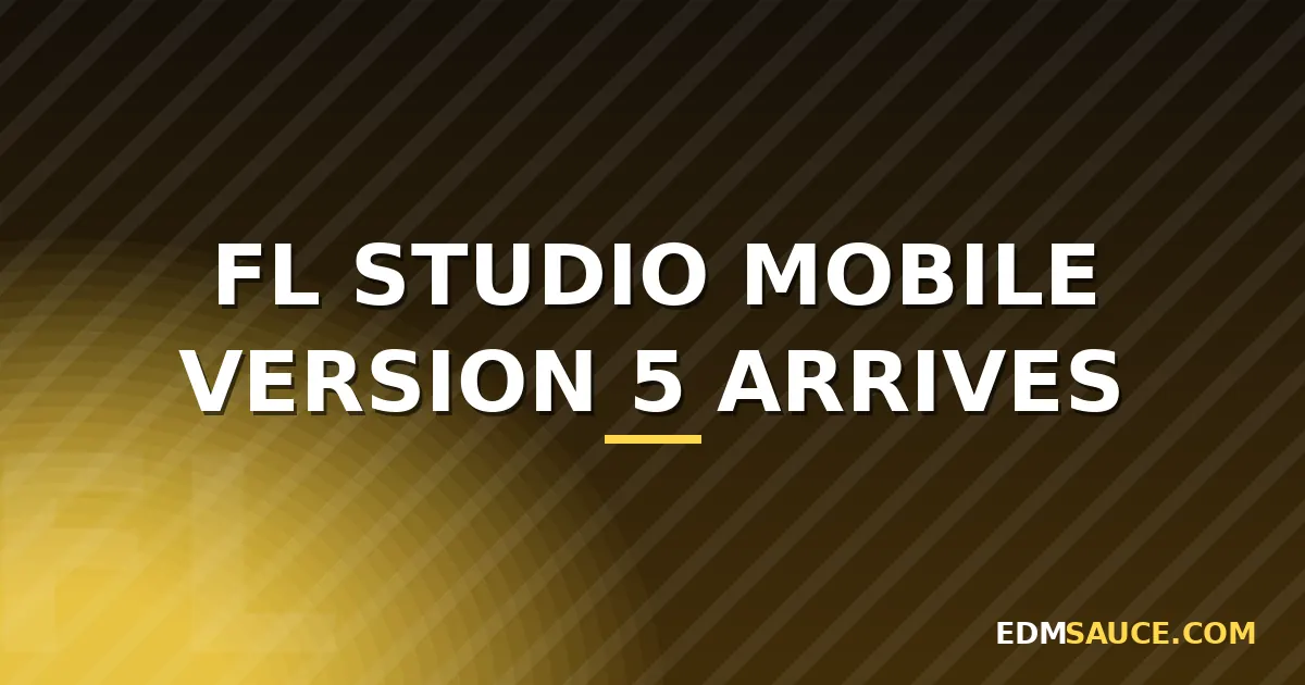 FL Studio Mobile Version 5 Brings Decade-Defining Overhaul