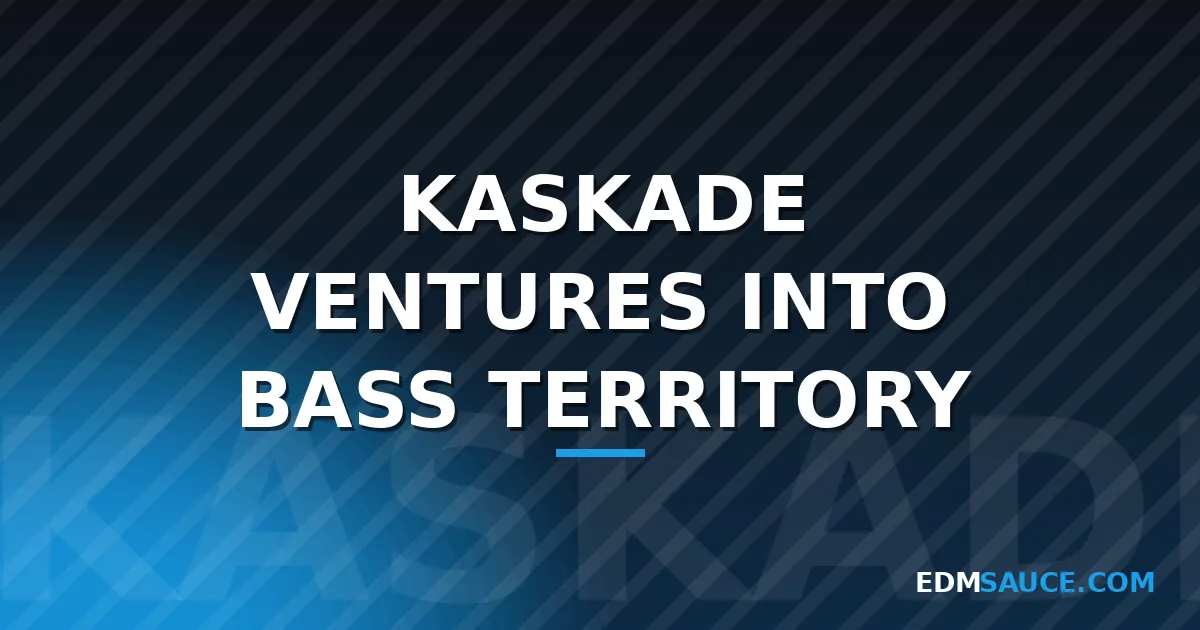 Kaskade Teams With Wooli and MAXINE for Bass-Driven "Hear Me Now"