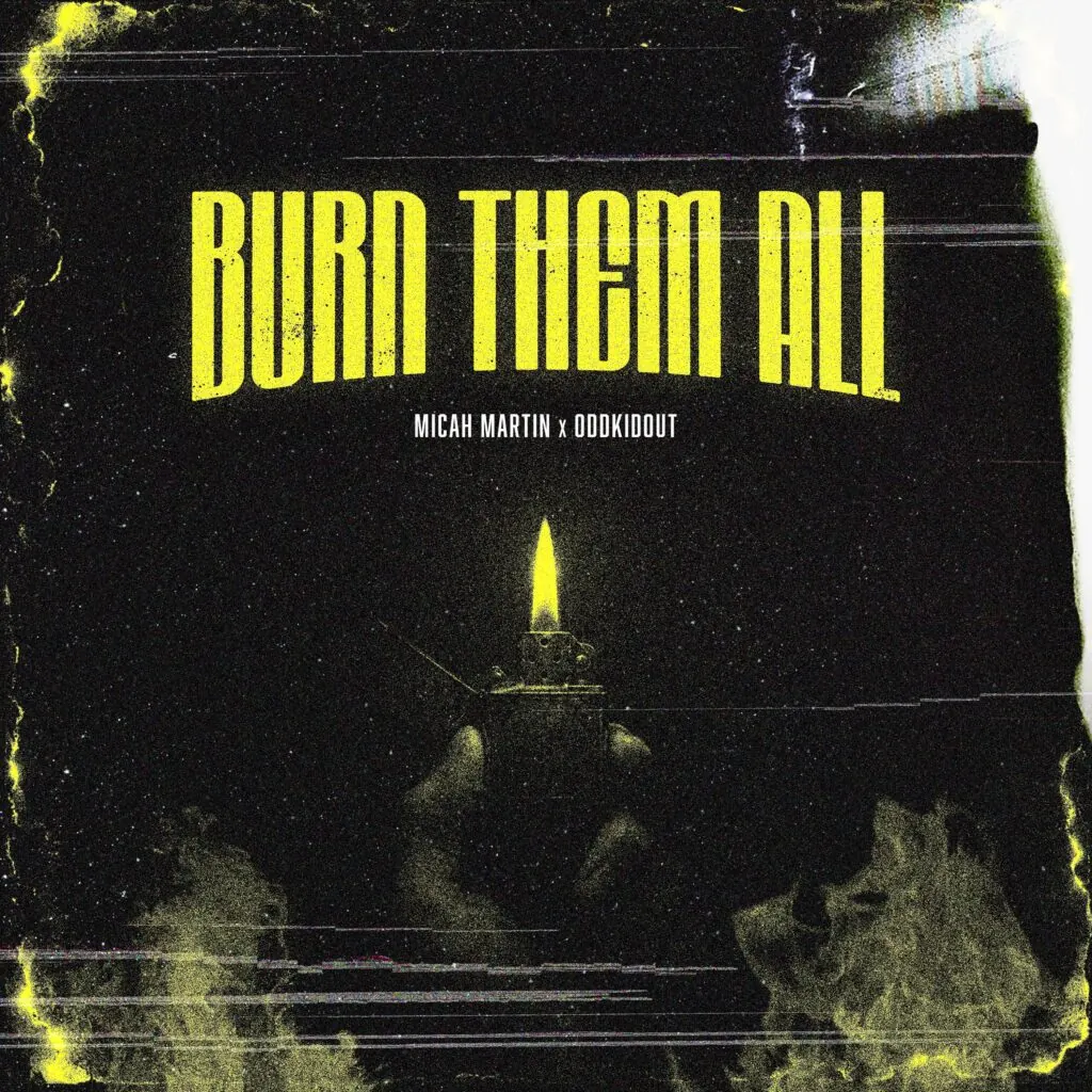 Micah Martin and OddKidOut Drop 'Burn Them All' from Debut Album