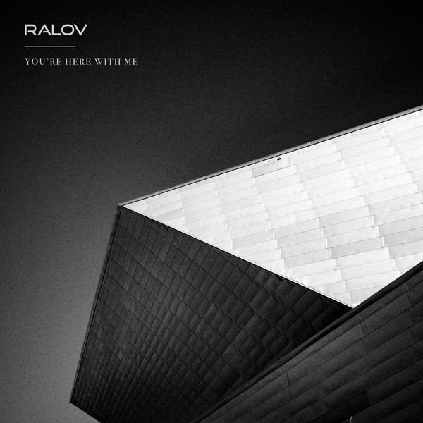 Ralov Unleashes Electrifying Debut EP 'You're Here With Me,' Blending Raw Emotion with Pulsating Beats!
