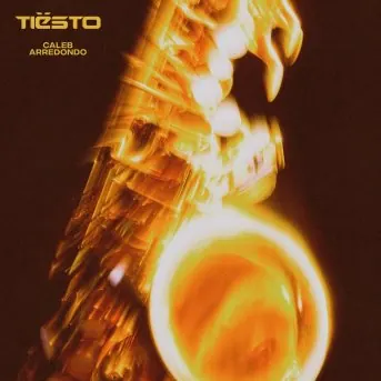 Tiësto Releases 'Echo Sax Finale' with Caleb Arredondo